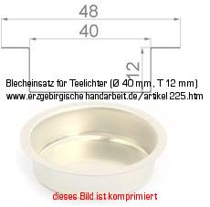 Bild vom Artikel Blecheinsatz für Teelichter (Ø 40 mm, T 12 mm)